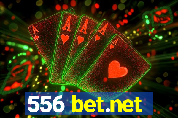 556 bet.net